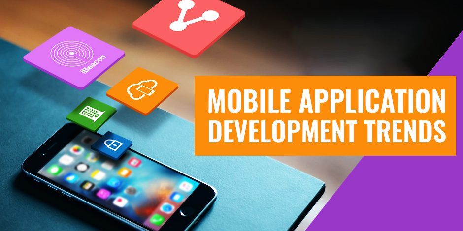 Mobile-Application-Development-Trends
