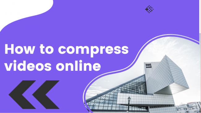 How to compress videos online
