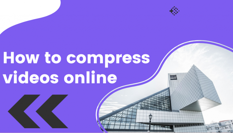 How to compress videos online